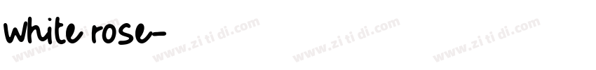 white rose字体转换